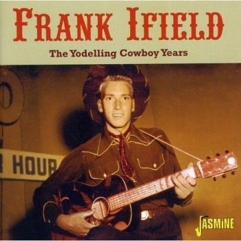 The Yodelling Cowboy Years
