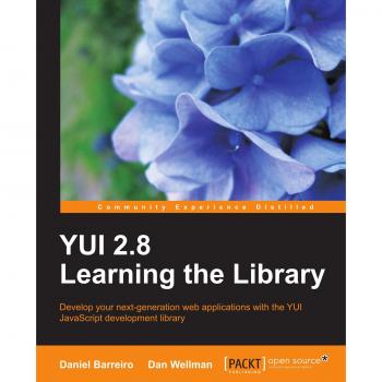YUI 2.8: Aprendiendo la Biblioteca - Guía Completa de Daniel Barreiro