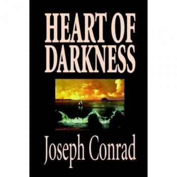 Heart of Darkness: A Classic Literary Fiction by Joseph Conrad