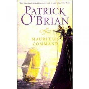 El Comando de Mauricio: Libro 4 (Aubrey-Maturin) - Patrick O'Brian, Edición en Rústica