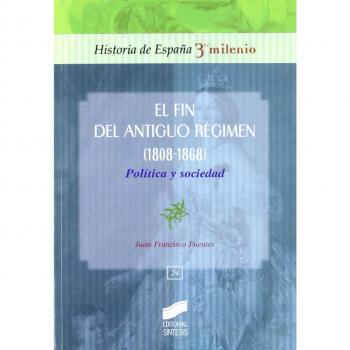 El fin del Antiguo Régimen