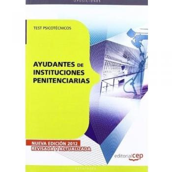 Ayudantes de Instituciones Penitenciarias. Test Psicotécnicos
