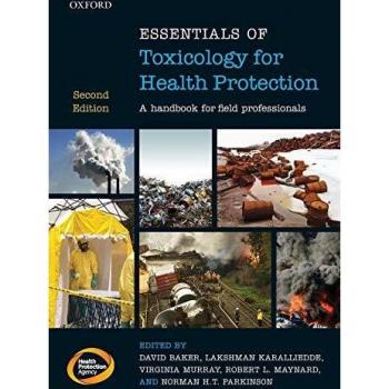 Essentials of Toxicology for Health Protection: A handbook for field professionals