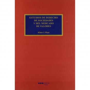 Estudios de Derecho de sociedades y del mercado de valores