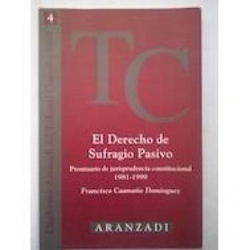El Derecho de Sufragio Pasivo