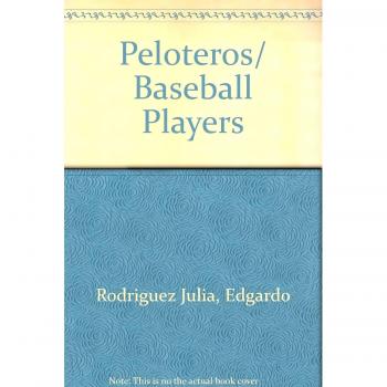 Peloteros/ Baseball Players