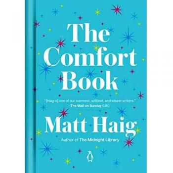 The Comfort Book by Matt Haig - Inspirational Self-Help Guide
