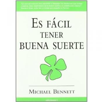 Es Fácil Tener Buena Suerte