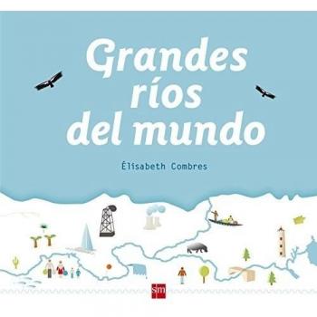 Grandes ríos del mundo