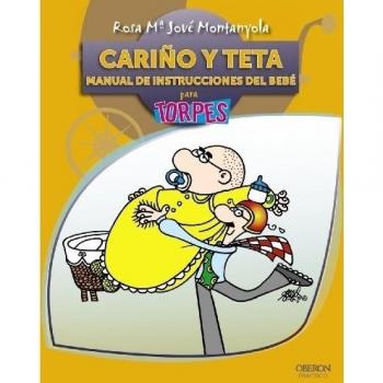 Cariño y Teta. Manual de instrucciones del Bebé