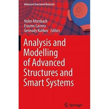 Analysis and Modelling of Advanced Structures and Smart Systems: 81