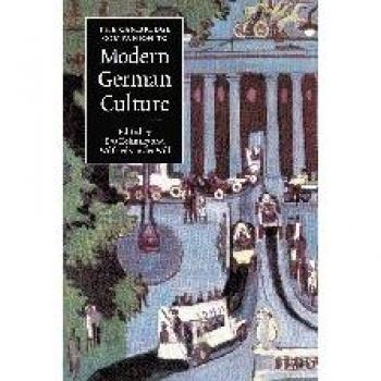 The Cambridge Companion to Modern German Culture
