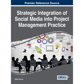 Integración Estratégica de Redes Sociales en la Práctica de Gestión de Proyectos (Avances en Personal IT y Gestión de Proyectos)