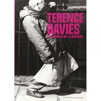 Terence Davies - Los Sonidos De La Memoria