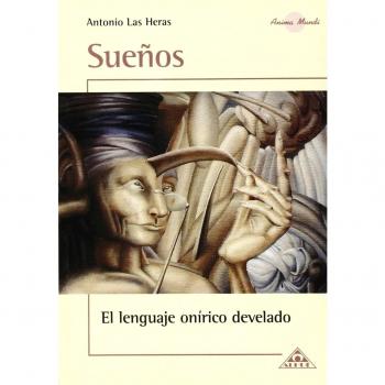 SUEÑOS EL LENGUAJE ONIRICO DEVELADO