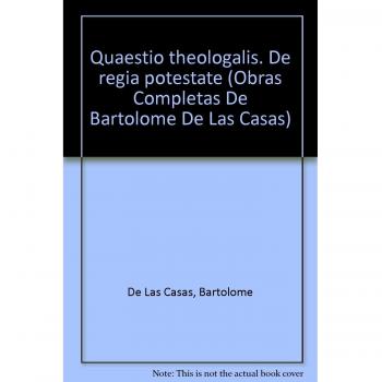 Quaestio theologalis. De regia potestate