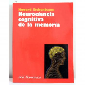 Neurociencia cognitiva de la memoria
