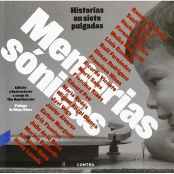 Memorias Sónicas. Historias En Siete Pulgadas