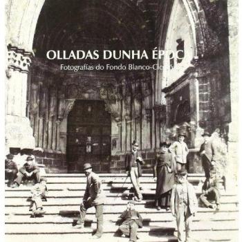Olladas Dunha Epoca