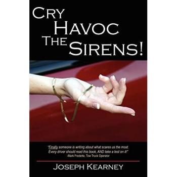 Cry Havoc The Sirens! - Paperback Edition by Joseph Kearney