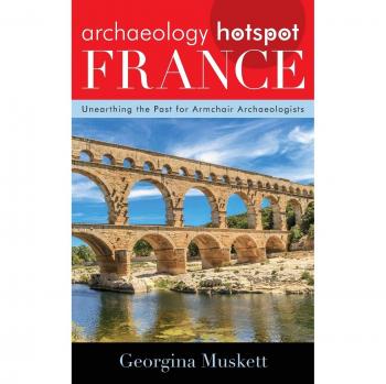 Punto Caliente de Arqueología Francia: Descubriendo el Pasado para Arqueólogos desde Casa (Serie Puntos Calientes de Arqueología, Volumen 3)