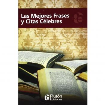 Las Mejores frases y citas célebres
