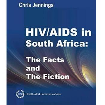 HIV/SIDA en Sudáfrica - Los Hechos y la Ficción