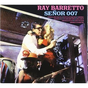 Señor 007 - Ray Barretto