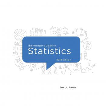 Manager's Guide to Statistics - 2018 Edition (Paperback)