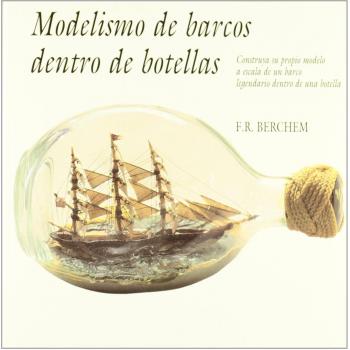Modelismo de barcos dentro de botellas: 40