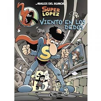 Superlópez. Viento en los dedos
