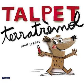 Talpet terratrèmol - Anna Llenas