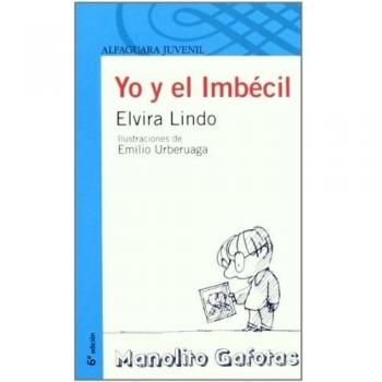 YO Y EL IMBECIL - Elvira Lindo