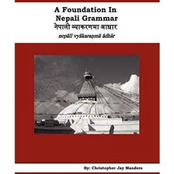 Essential Nepali Grammar Guide by Christopher Jay Manders