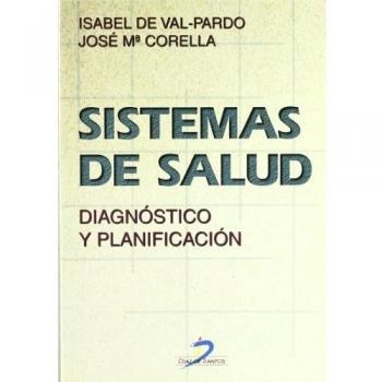 Sistemas de salud: diagnóstico y planificación