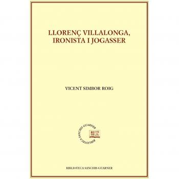 Llorenç Villalonga, Ironista I Jogasser