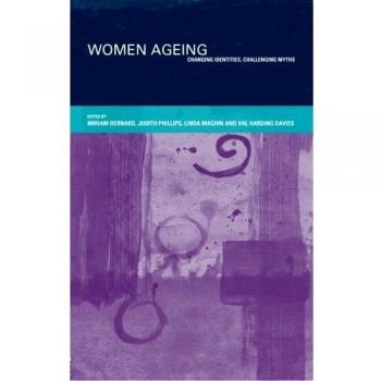 Routledge Paperback on Women's Aging by Miriam Bernard
