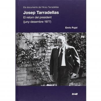 Josep Tarradellas. El Retorn Del President. 1977