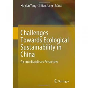 Challenges Towards Ecological Sustainability in China: An Interdisciplinary Perspective