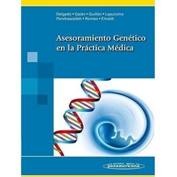 Asesoramiento genetico en la practica medica: Asesoramiento Genético en la Práctica Médica