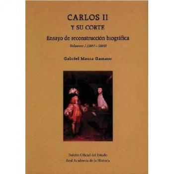 CARLOS II Y SU CORTE