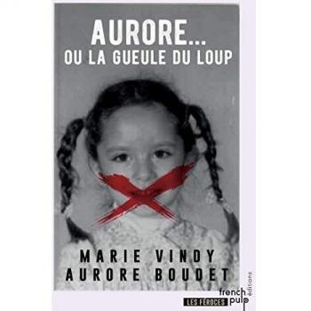 Aurore... ou la gueule du loup