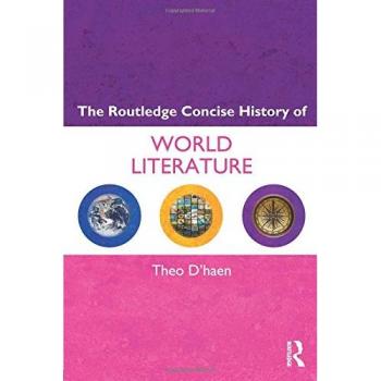 Routledge Concise History of World Literature: Comprehensive Overview of Global Literary Traditions