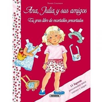 Ana, Julia y sus amigos