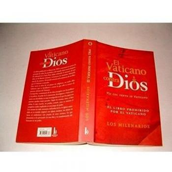 Vaticano contra dios, el
