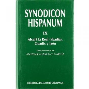 Synodicon Hispanum. IX: Alcalá la Real