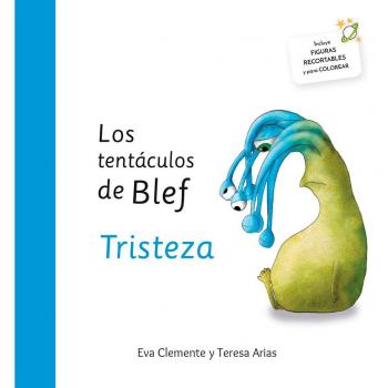 Los tentáculos de Blef - Tristeza
