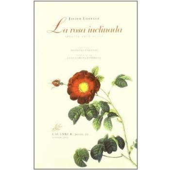 La rosa inclinada