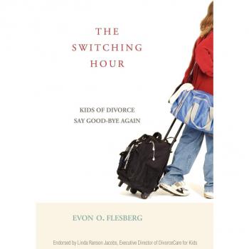 La Hora de la Transición: Niños de Divorcio Dicen Adiós Nuevamente (Libro en Rústica)