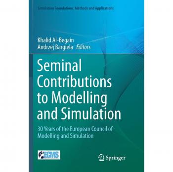 Seminal Contributions to Modelling and Simulation: 30 Years of the European Council of Modelling and Simulation